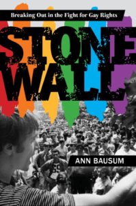 Read more about the article Ann Bausum Breaking Out With a New Book on the Evolution of Gay Rights: “Stonewall”